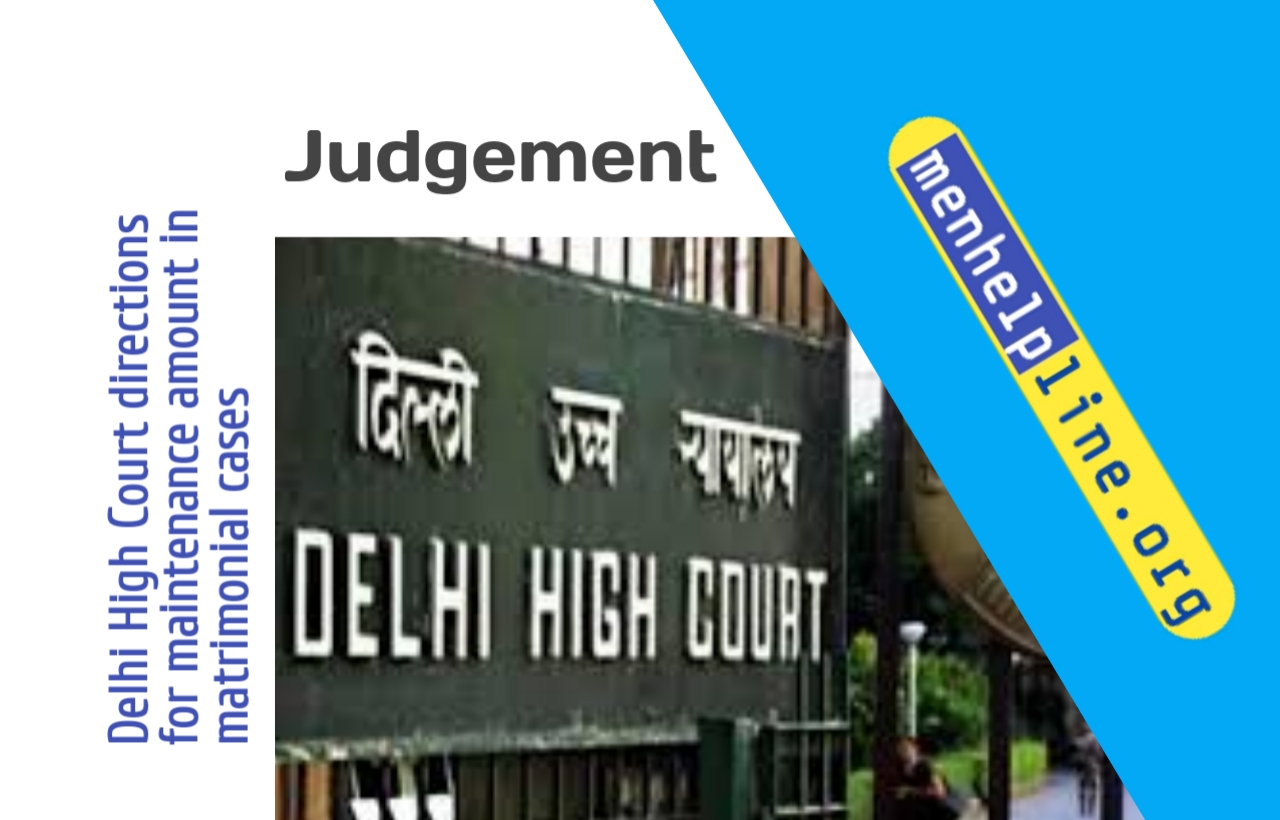 Delhi High Court directions for maintenance amount in matrimonial cases