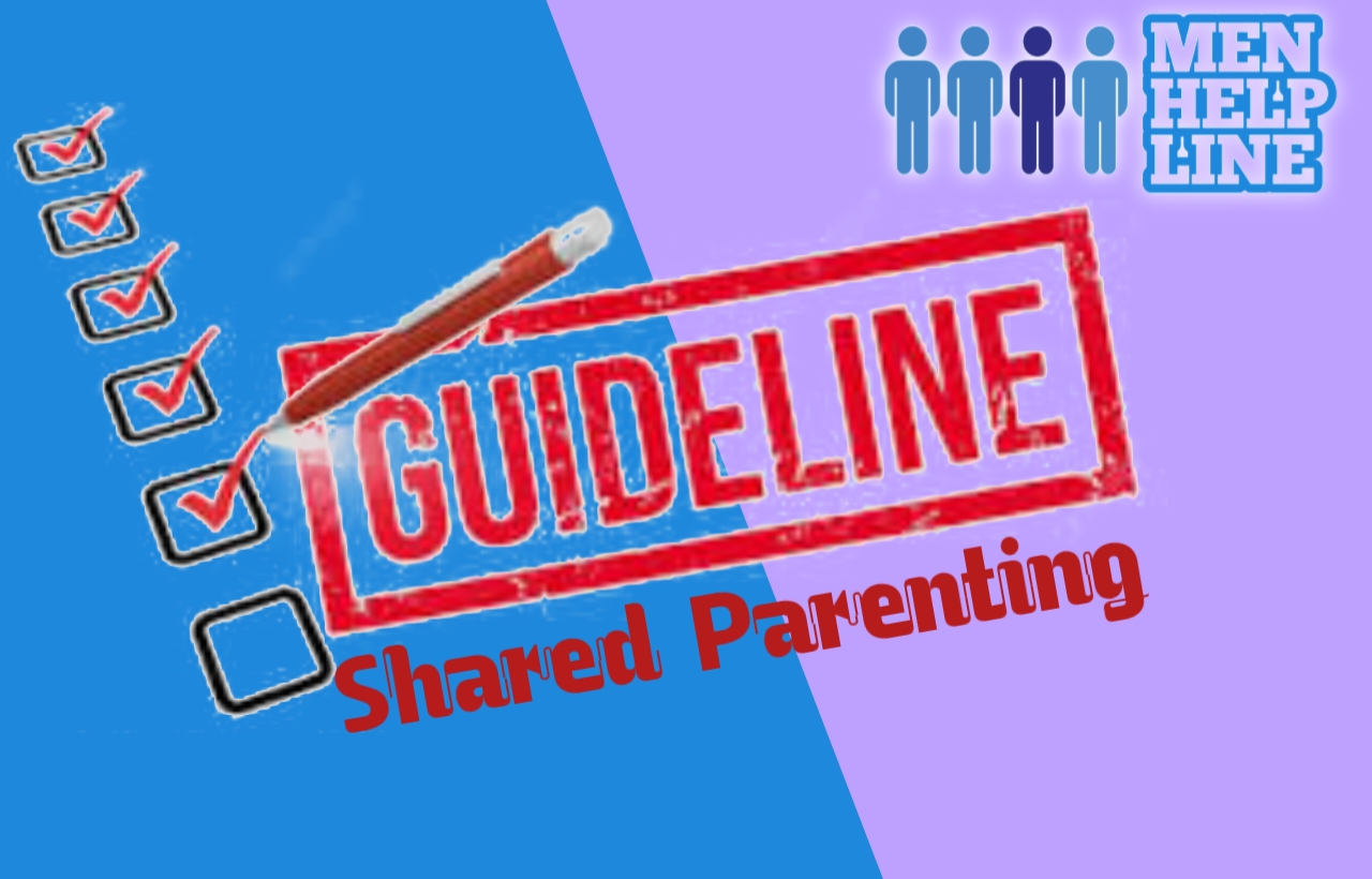 Guidelines for implementing Shared Parenting plan by Men Helpline - An initiative to save Indian Family