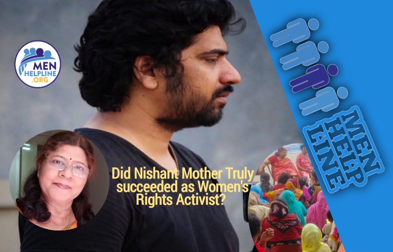 Did Nishant Mother Truly Succeeded as Women's Rights Activist